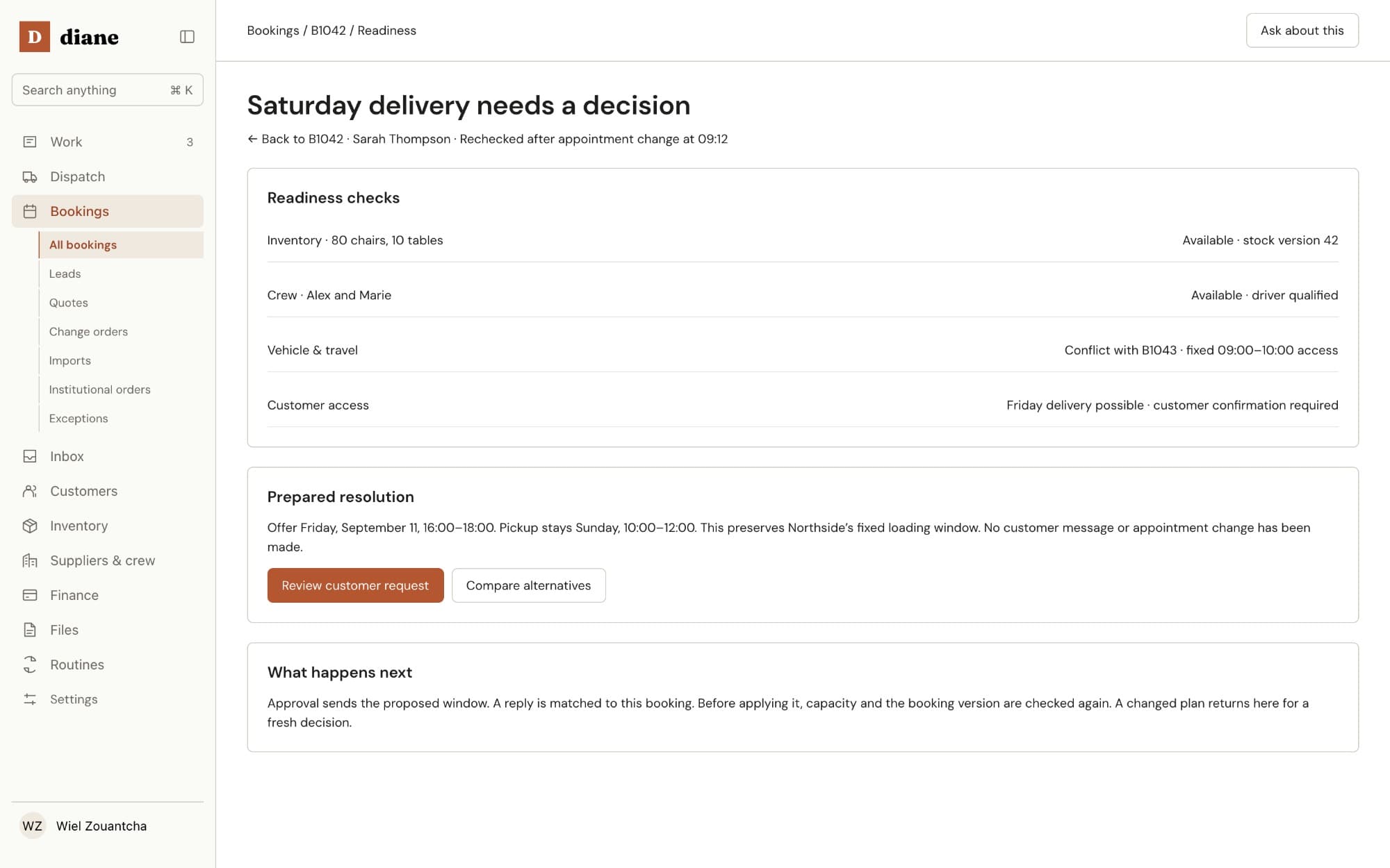 A Friday delivery frees the truck for Saturday’s fixed appointment. The Sunday pickup stays the same.